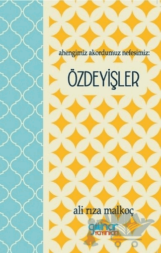 Ahengimiz Akordumuz Nefesimiz: Özdeyişler