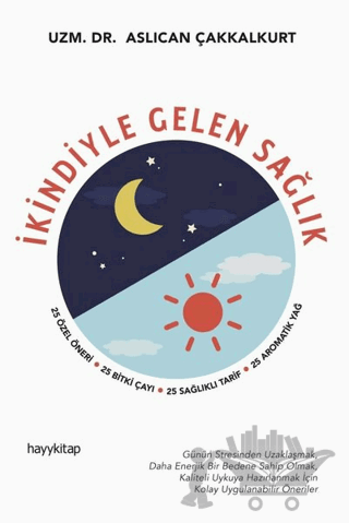 İkindiyle Gelen Sağlık