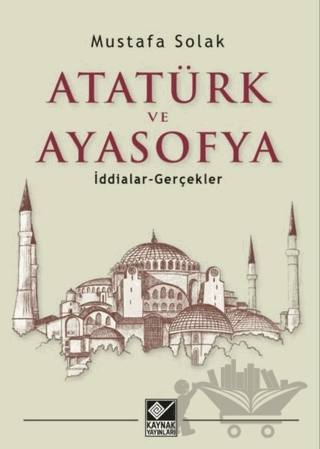 Atatürk ve Ayasofya