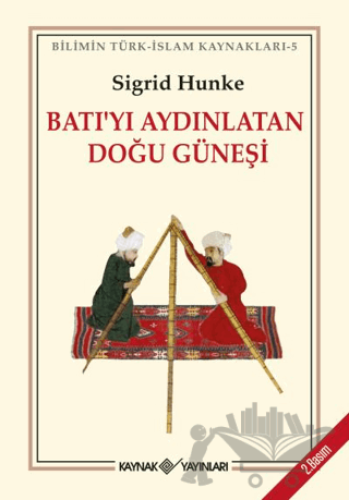 Batı'yı Aydınlatan Doğu Güneşi