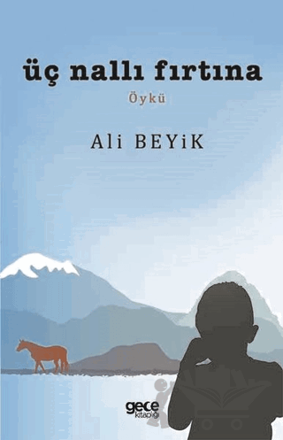 Üç Nallı Fırtına