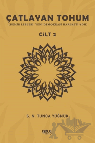 Çatlayan Tohum - Cilt 2
