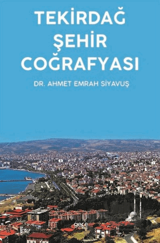 Tekirdağ Şehir Coğrafyası