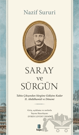 Saray ve Sürgün