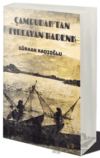 Çambudak’tan Fırlayan Hadenk