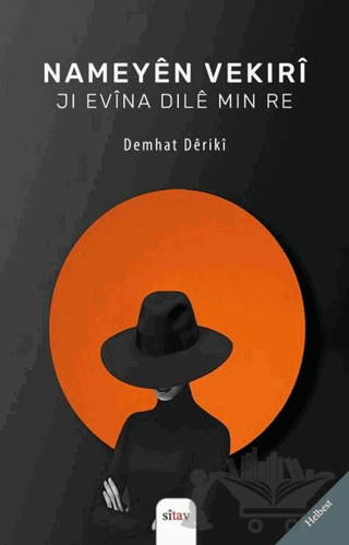 Nameyen Vekiri - Ji Evina Dile Min Re