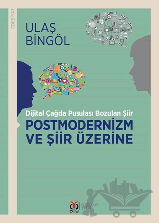 Postmodernizm ve Şiir Üzerine