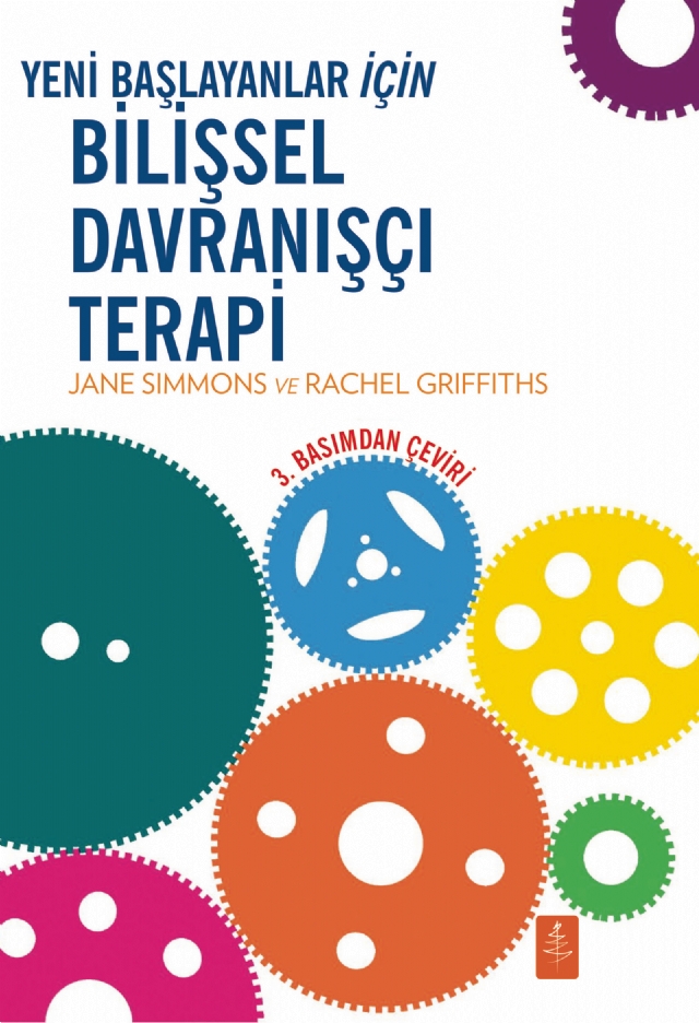 YENİ BAŞLAYANLAR İÇİN BİLİŞSEL DAVRANIŞÇI TERAPİ - CBT for Beginners