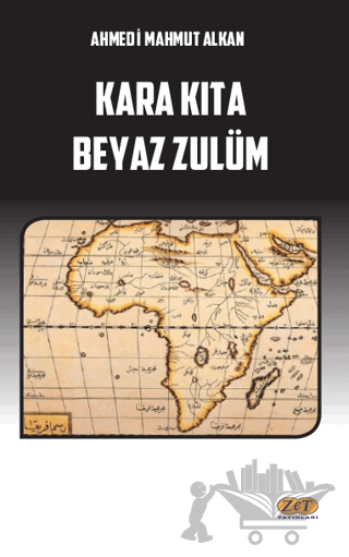 Kara Kıta Beyaz Zulüm