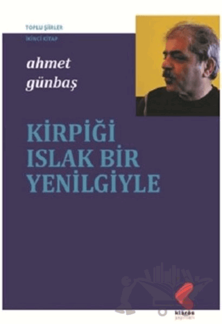 Kirpiği Islak Bir Yenilgiyle