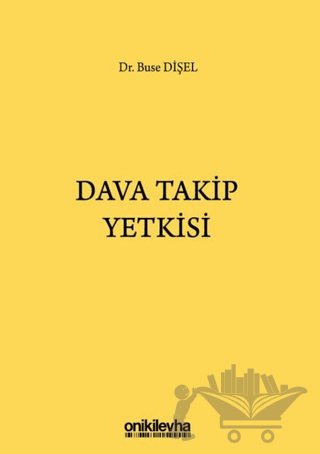 Dava Takip Yetkisi