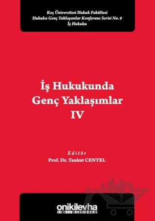 İş Hukukunda Genç Yaklaşımlar 4
