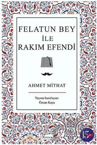 Felatun Bey ile Rakım Efendi