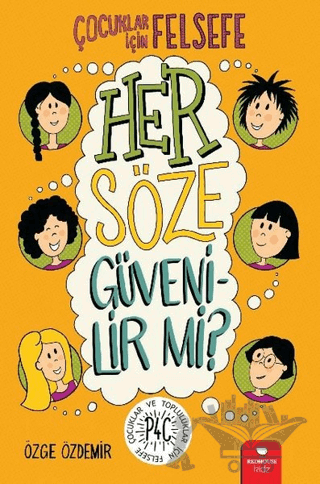 Her Söze Güvenilir mi?