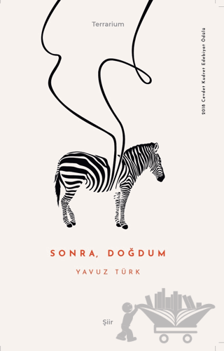 Sonra, Doğdum