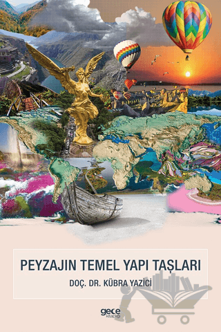 Peyzajın Temel Yapı Taşları