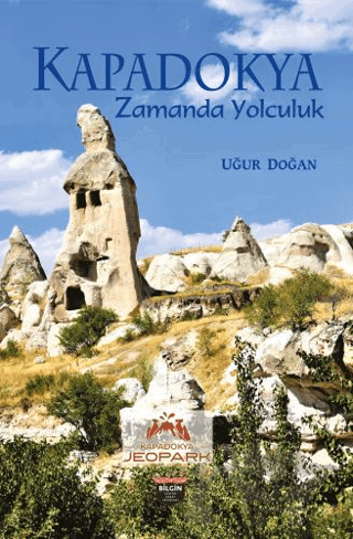 Kapadokya Zamanda Yolculuk