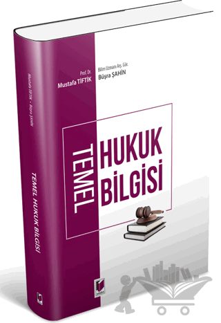 Temel Hukuk Bilgisi