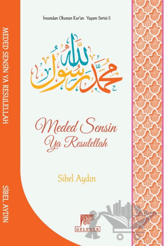 Meded Sensin Ya Resulellah
