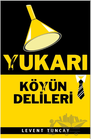 Yukarı Köyün Delileri
