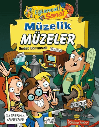 Müzelik Müzeler - Eğlenceli Sanat