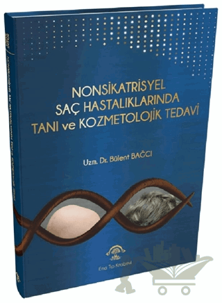 Nonsikatrisyel Saç Hastalıklarında Tanı ve Kozmetolojik Tedavi