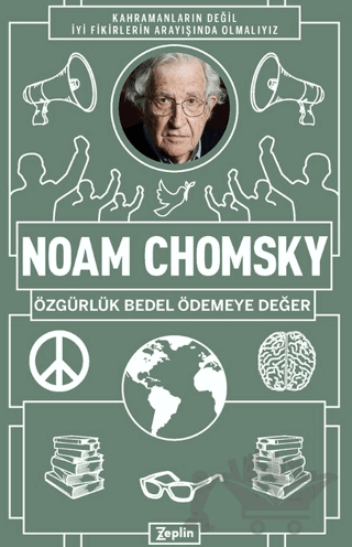 Noam Chomsky : Özgürlük Bedel Ödemeye Değer