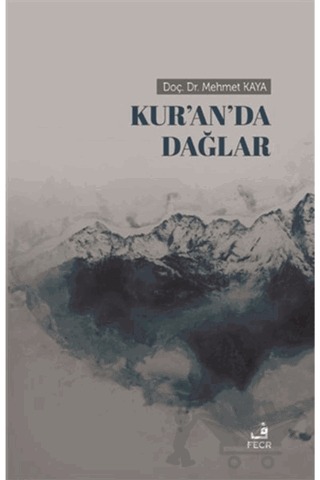 Kur’an’da Dağlar