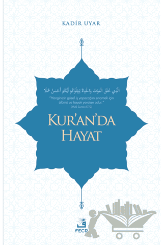 Kur’an’da Hayat