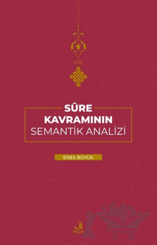 Sure Kavramının Semantik Analizi