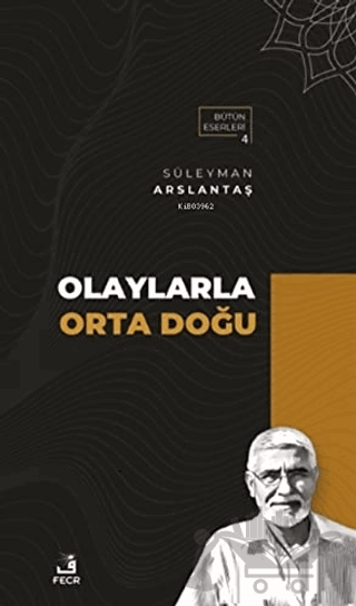 Olaylarla Orta Doğu