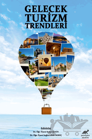 Gelecek Turizm Trendleri