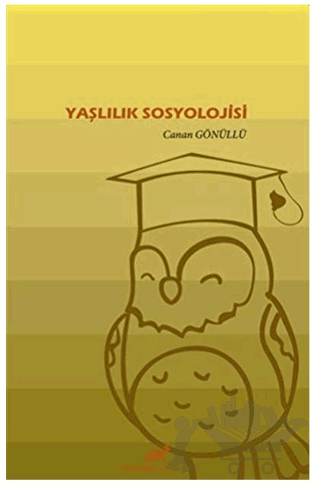 Yaşlılık Sosyolojisi