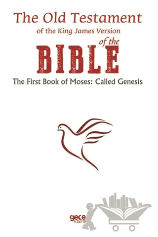 The Old Testament of the King James Version of the Bible