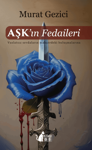 Aşkın Fedaileri