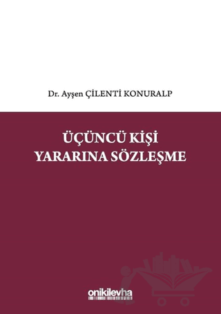 Üçüncü Kişi Yararına Sözleşme