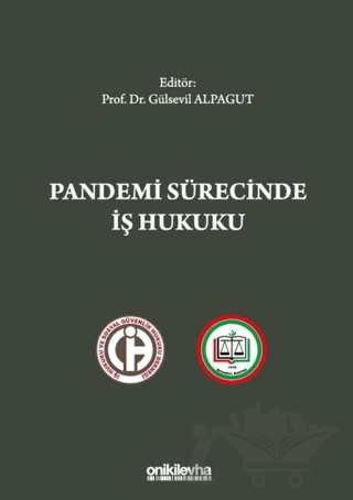 Pandemi Sürecinde İş Hukuku
