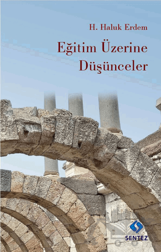 Eğitim Üzerine Düşünceler