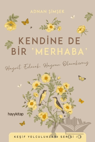 Kendine De Bir Merhaba