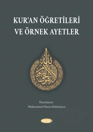 Kur'an Öğretileri ve Örnek Ayetler