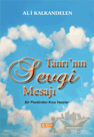 Tanrı'nın Sevgi Mesajı