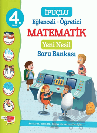 4. Sınıf Eğlenceli - Öğretici İpuçlu Matematik Yeni Nesil Soru Bankası