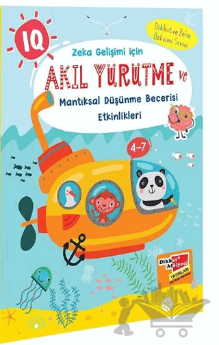 Akıl Yürütme ve Mantıksal Düşünme Becerisi Etkinlikleri