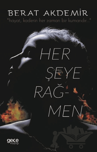 Herşeye Rağmen