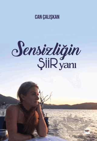 Sensizliğin Şiir Yanı