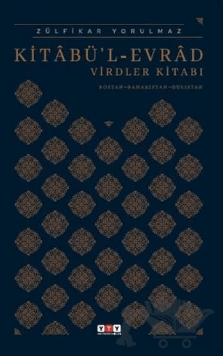 Kitabü’l Evrad Virdler Kitabı