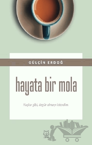 Hayata Bir Mola