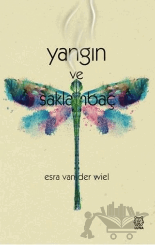 Yangın ve Saklambaç