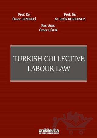 Turkish Collective Labour Law