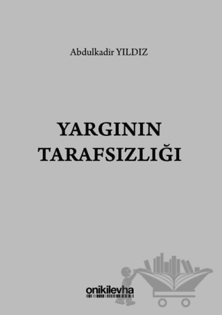 Yargının Tarafsızlığı